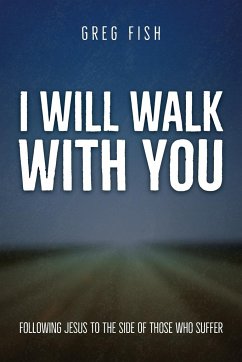 I Will Walk with You