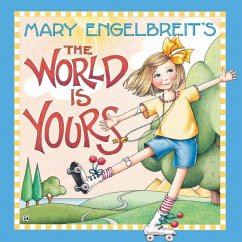 Mary Engelbreit's the World Is Yours - Engelbreit, Mary