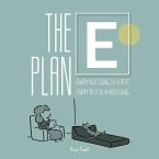 The E Plan
