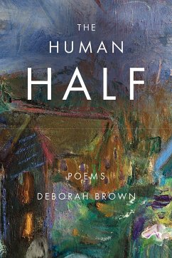 The Human Half - Brown, Deborah