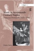 Music in Seventeenth-Century Naples