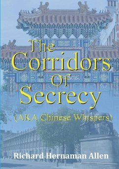 The Corridors Of Secrecy (AKA Chinese Whispers) - Hernaman Allen, Richard