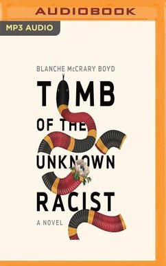 Tomb of the Unknown Racist - McCrary Boyd, Blanche
