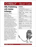 XML Publishing with Adobe InDesign (eBook, PDF)