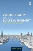 Virtual Reality and the Built Environment (eBook, PDF)