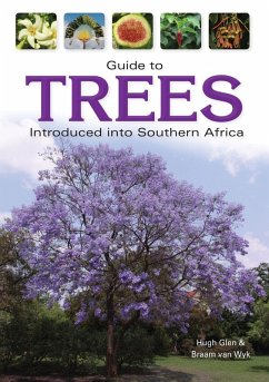 Guide to Trees Introduced into Southern Africa (eBook, PDF) - Glen, Hugh