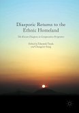 Diasporic Returns to the Ethnic Homeland (eBook, PDF)