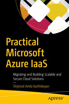 Practical Microsoft Azure IaaS (eBook, PDF) - Ambi Karthikeyan, Shijimol