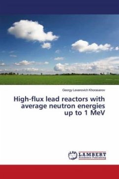 High-flux lead reactors with average neutron energies up to 1 MeV