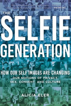 The Selfie Generation - Eler, Alicia