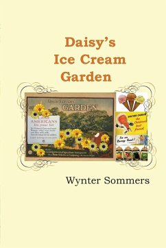 Daisy's Ice Cream Garden - Sommers, Wynter