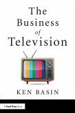 The Business of Television The Business of Television