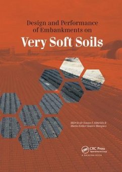 Design and Performance of Embankments on Very Soft Soils - Almeida, Márcio de Souza S; Marques, Maria Esther Soares