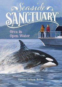 Orca in Open Water - Bernay, Emma; Berne, Emma Carlson