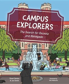 Campus Explorers - Santos, Stuart; Smith, Jon