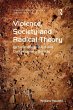 Violence, Society and Radical Theory - Bild 1