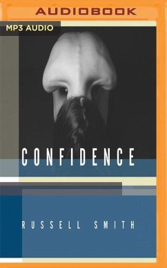 Confidence: Stories - Smith, Russell