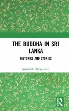The Buddha in Sri Lanka - Obeyesekere, Gananath