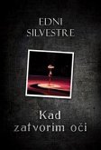 Kad zatvorim oči (eBook, ePUB)