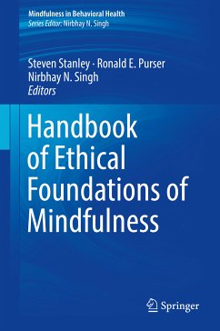 Handbook of Ethical Foundations of Mindfulness (eBook, PDF)