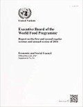 Executive Board of the World Food Programme: Report on the First and Second Regular Sessions and Annual Session of 2016