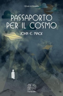 Passaporto per il cosmo - Mack, John E.