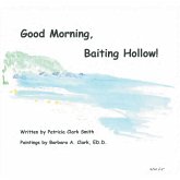 Good Morning, Baiting Hollow!