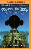 Zora and Me: The Cursed Ground