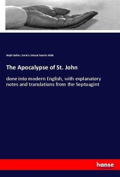 The Apocalypse of St. John - Sadler, Ralph;Massachusetts Bible, Society