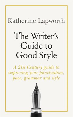 Writer's Guide to Good Style - Lapworth, Katherine