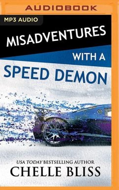 Misadventures with a Speed Demon - Bliss, Chelle