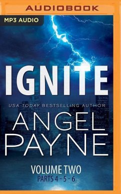 Ignite: The Bolt Saga Volume 2: Parts 4, 5 & 6 - Payne, Angel