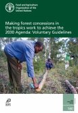 Making Forest Concessions in the Tropics Work to Achieve the 2030 Agenda