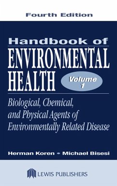 Handbook of Environmental Health, Volume I (eBook, PDF) - Koren, Herman; Bisesi, Michael S.