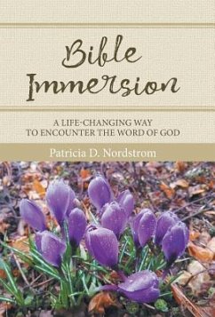 Bible Immersion - Nordstrom, Patricia D.