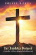 The Church God Designed - Bild 1