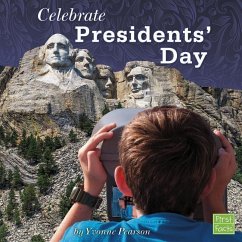Celebrate Presidents' Day - Pearson, Yvonne