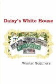 Daisy's White House