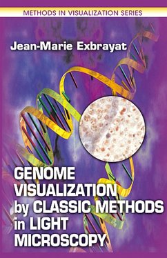 Genome Visualization by Classic Methods in Light Microscopy (eBook, PDF) - Exbrayat, Jean-Marie