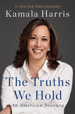 The Truths We Hold: An American Journey - Harris, Kamala