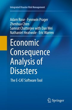 Economic Consequence Analysis of Disasters - Rose, Adam;Prager, Fynnwin;Chen, Zhenhua