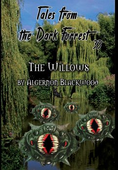 Tales from the Dark Forrest 33, 34 - Blackwood, Algernon