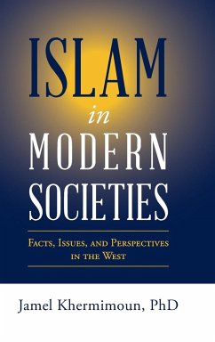 Islam in Modern Societies - Khermimoun, Jamel