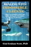 Dealing with Impossible Clients (eBook, ePUB)