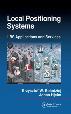 Local Positioning Systems (eBook, PDF) - Kolodziej, Krzysztof W.; Hjelm, Johan