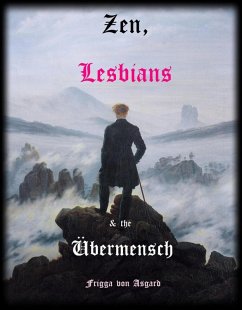 Cover Zen, Lesbians & the Übermensch (eBook, ePUB)