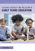Cultural Diversity and Inclusion in Early Years Education (eBook, PDF)
