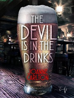 The Devil Is In the Drinks (eBook, ePUB) - Carlton, Joanne; Paul, Sandra J.