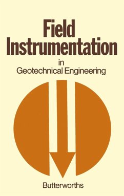 Field Instrumentation in Geotechnical Engineering (eBook, PDF)