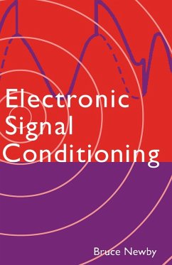 Electronic Signal Conditioning (eBook, PDF) - Newby, Bruce